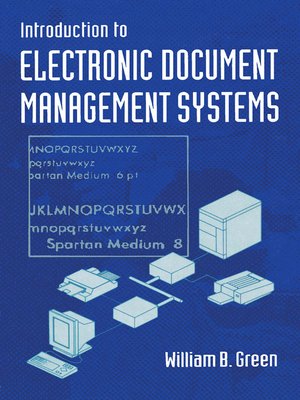 cover image of Introduction to Electronic Document Management Systems